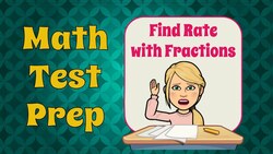 How to Find Rate Using Fractions Instructional Video