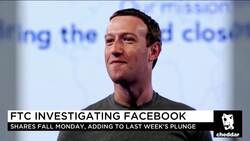 Facebook Has 99 Problems and the FTC Is One News Clip