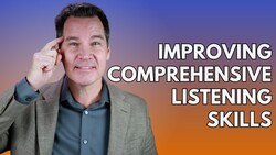 Comprehensive Listening Skills 4 Tips Instructional Video
