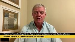 Canada probably could provide 50 tanks to Ukraine: retired general News Clip