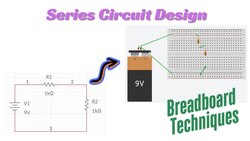 How do you Breadboard a Series Circuit? Instructional Video