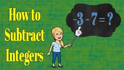 Subtracting Integers Instructional Video
