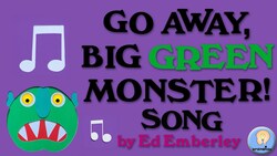 Go Away Big Green Monster Song Instructional Video