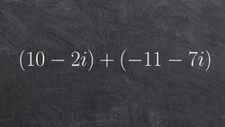 Tutorial - Combining complex numbers ex 6, (10 - 2i) + (-11 - 7i) Instructional Video