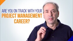 Are You on Track with Your Project Management Career? Instructional Video
