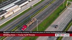 Canadian trucking company reverses plans to move headquarters to U.S. News Clip
