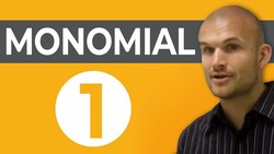 What is a Monomial - Teacher Explains All Instructional Video