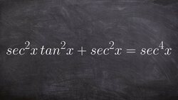 Verifying an identity by applying the Pythagorean identities Instructional Video