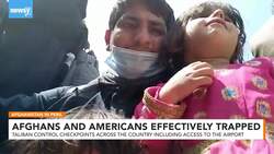 Leaving Afghanistan: Afghans, Americans Face Chaos And Gunfire News Clip