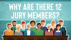Why Are There 12 People on a Jury? Instructional Video