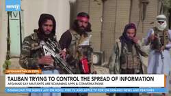 Taliban Trying To Control The Spread Of Information News Clip
