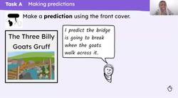 Reading and responding to 'The Three Billy Goats Gruff' Instructional Video