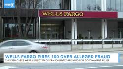 Wells Fargo Fires Employees Over Alleged Coronavirus Relief Fraud News Clip