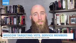 Veteran-Focused Website Is Run By Russia And Pushes Vaccine Skepticism News Clip