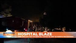 At least 10 die in North Macedonia COVID-19 hospital fire News Clip