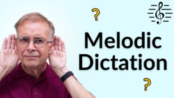 Can You Hear a Melody and Write It Down? - Ear Training Instructional Video