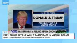 President Trump Won't 'Waste His Time' With A Virtual Debate News Clip