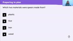 Planning the paragraph about artefacts in the Stone Age Instructional Video