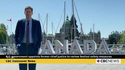 B.C. appoints former chief justice to review festival safety measures News Clip