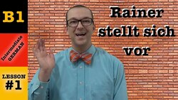 Rainer stellt sich vor - Intermediate German with Herr Antrim Lesson #1 Instructional Video