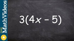 Learn how to apply the distributive property for a basic example, 3(4x - 5) Instructional Video