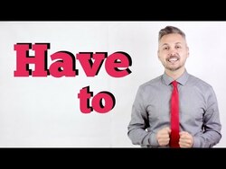 Lesson on how to use HAVE TO (how to express a strong obligation based on a law) Instructional Video