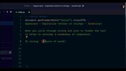 JavaScript Mastery from Zero to Hero - Prepare for Coding Interviews - Formatting and toUpperCase with JavaScript Instructional Video