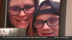 B.C. family works to protect town from toxic wildfire smoke News Clip