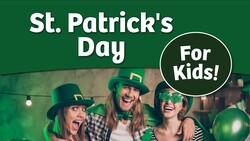 History of St. Patrick's Day for Kids | Bedtime History Instructional Video