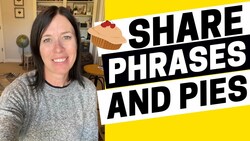 1929 - We’re Happy to Share these Phrases and Pie Instructional Video