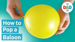 The Science of Popping Balloons Instructional Video