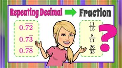 Repeating Decimals to Fractions Instructional Video