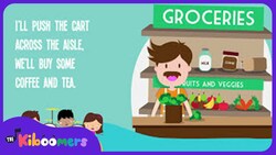 Shopping At The Grocery Store | Kids Songs | Nutrition | Food | Nursery Rhymes Instructional Video