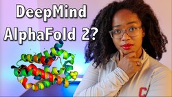 Did DeepMind Solve One of Biology's Biggest Challenges? | AlphaFold 2 Instructional Video