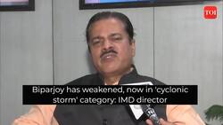Biparjoy has weakened, now in 'cyclonic storm' category: IMD director News Clip