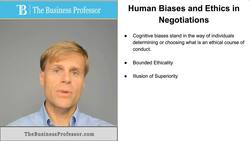 Human Biases and Ethics in a Negotiation Instructional Video