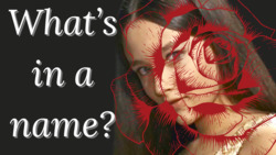 The Brilliance Behind the Names in Romeo and Juliet Instructional Video