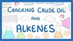 GCSE Chemistry - Cracking Crude Oil & Alkenes #54 Instructional Video