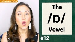 The /ɒ/ Vowel Sound (hot, want) | British Pronunciation Instructional Video