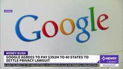 40 States Settle Google Location-Tracking Charges For $392 Million News Clip