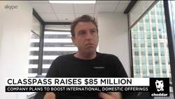 ClassPass CEO on the Company's New $85 Million Funding News Clip