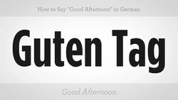 How to Say "Good Afternoon" in German Instructional Video