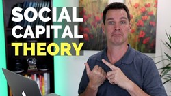 Social Capital Theory Instructional Video