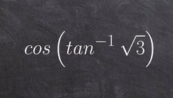 Evaluate the expression for composition of cosine and arctan Instructional Video