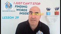 Spelling Lesson 29–I Just Can’t Stop Finding Words Inside Words (Sir Linkalot Time!) Instructional Video