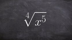 How to simplify the fourth root of a variable to the 5th power Instructional Video