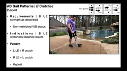 Assistive Devices/Gait Patterns | 3-, 2-, & 4-point Patterns Instructional Video