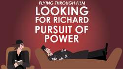 Al Pacino's Looking For Richard - Theme of Pursuit of Power Instructional Video