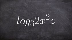 Math tutorial for expanding a logarithmic expression Instructional Video