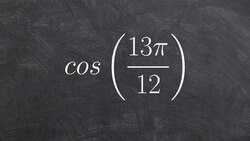 Using the additions of two angles and cosine Instructional Video